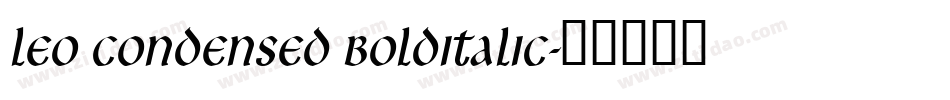 Leo Condensed BoldItalic字体转换